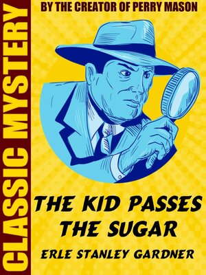cover image of The Kid Passes the Sugar